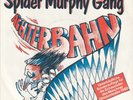 Spider Murphy Gang - Achterbahn + Elvis von Schwabing 1980, Sonderauflage