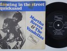 MARTHA REEVES & THE VANDELLAS Dancing In The Street DENMARK 45 Tamla Motown SOUL