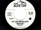 NORTHERN SOUL-DIDI NOEL-LET THE MUSIC PLAY/NO MORE TEARS TO CRY-BLUE CAT 129