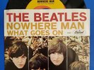 The Beatles US 45 Capitol 5587 NOWHERE MAN / WHAT GOES ON W/pic. Slv. WC