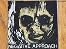 Negative Approach 7