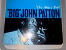 BIG JOHN PATTON The Way I Feel LP BLUE NOTE BST 84174 US 1964 NY RVG Grant Green