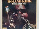 LP * ROLAND KIRK - THE INFLATED TEAR * Atlantic us 1971 * Post Bop * Soul Jazz *