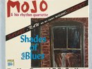 MOJO AND HIS RHYTHM QUARTETTE - SHADES OF FOLK BLUES -  1964 -  - EX