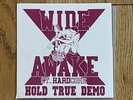 Wide Awake Hold True Demo 7