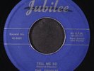 ORIOLES: tell me so / deacon jones JUBILEE 7