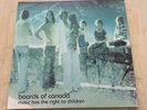 BOARDS OF CANADA-MUSIC HAS THE RIGHT TO CHILDREN- Original UK 1998 VINYL 2xLP