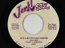 70s Soul 45 - Tony Lampkin - He's A Better Liar Than Me - Jemkl