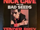 NICK CAVE & THE BAD SEEDS - TENDER PREY Limited Edition Vinyl LP + 12