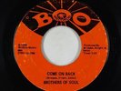 Northern Soul 45 - Brothers Of Soul - Come On Back - Boo
