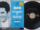 Elvis Presley - Let Yourself Go - USA 45rpm + RARER ASK FOR PS 45