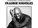 FRANKIE KNUCKLES 
