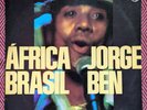 JORGE BEN Africa Brasil RARE BRAZILIAN First Press PHILIPS Vinyl LP África WOW