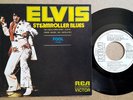 ELVIS PRESLEY - Steamroller Blues + 1 - 1973 ESP 45T SP 7