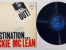 JACKIE MCLEAN Destination Out BLUE NOTE JAZZ LP RVG VG++