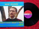 MOSE ALLISON     I DON'T WORRY ABOUT A THING    1962 MONO JAZZ BLUE LP