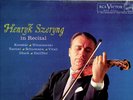 CANADA 1960 CLASSICAL LP HENRYK SZERYNG IN RECITAL : VIOLIN : KREISLER SCHUMANN