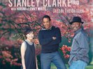 New: THE STANLEY CLARKE TRIO - Jazz in the Garden - Ltd. Ed. 180g Vinyl LP x2
