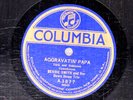 92po.  Bessie Smith - Aggravatin' Papa & Beale Street  Mamma - Columbia A3877