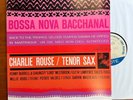 Charlie Rouse Bossa Nova Bacchanal JAPAN Blue Note Vinyl LP Record