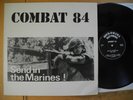 COMBAT 84 Send In The Marines  LP 1984 Germany orig RRR 35 EX/EX-