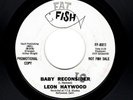 NORTHERN SOUL/MOD-LEON HAYWOOD-BABY RECONSIDER/GOIN' BACK TO NEW ORLEANS