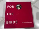 Bird Song Project - For The Birds: The Birdsong Project [Used Vinyl LP] Oversize