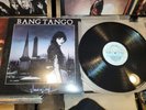 Rare - Bang Tango - Dancing On Coals - 1991 First US Pressing