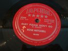 ROSE MITCHELL- IMPERIAL 78 RPM #5260- BABY PLEASE DON'T GO/ LIVE MY LIFE- LISTEN