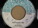 SOUL BROS/ DESTROYERS - PUSSY CATCH A FIRE - ORG UK PRESSURE BEAT 7