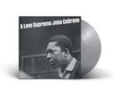 John Coltrane A Love Supreme (hmv Exclusive) 1921 Edition Silver Vinyl 12