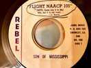The Voice Of Alabama/Flight NAACP 105  Son Of Mississippi J. Norris (Rebel ) 7