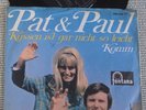 Single, Schlager: Pat & Paul - Küssen ist gar nicht so leicht, 1969, 1,-