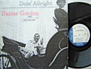 Dexter Gordon - Doin' Allright  - French Blue Note  LP 1985 Pressing EX+ EX