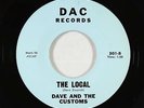 Garage Surf 45 - Dave & The Customs - The Local - DAC - NM