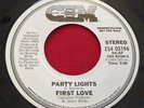 FIRST LOVE Party Lights 45 rpm Chycago ZS4 03194 PROMO FUNK BOOGIE VG++