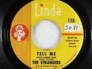 Garage 45 - Strangers - Tell Me/Easy Livin' - Linda
