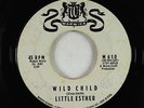 R&B Soul Popcorn 45 - Little Esther - Wild Child - Warwick - rare