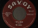 CAROLS: i got a feelin / fifty million women SAVOY 7