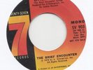 SWEET  SOUL-- BRIEF ENCOUNTER -- JUST A LITTLE NOTION