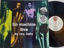 Tin Machine (Bowie) - Live Oy Vey, Baby LP 1992 1st Press Ltd Victory 828 328-1