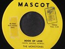 MONOTONES: book of love / you never loved me MASCOT 7