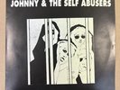 JOHNNY & THE SELF ABUSERS - SAINTS AND SINNERS - LILAC MARBLE WHITE LABEL 7