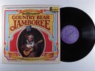 COUNTRY BEAR JAMBOREE OST George Bruns DISNEYLAND LP VG+/VG++ attached booklet k