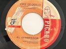 JORGE DELGADILLO - EL SEMBRADOR / RARE EL SALVADOR PSYCH FOLK 45 PICARO