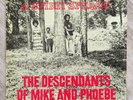 The Descendants Of Mike And Phoebe A Spirit Speaks Strata-East 19744 Orig EXC