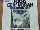 Fuchs geh' voran( Fox on the Run ) -The Hunters -Colorit-1975- The Scorpions -