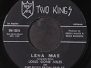 LONG GONE MILES: lena mae / 38 pistol TWO KINGS 7