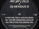 MC Jay J & Devious D - Time Of Our Lives (Remix) / Sensational Jungalist (12