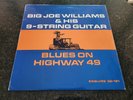 VERY RARE BLUES-BIG JOE WILLIAMS-BLUES ON HIGHWAY 49-UK ESQUIRE LP NM